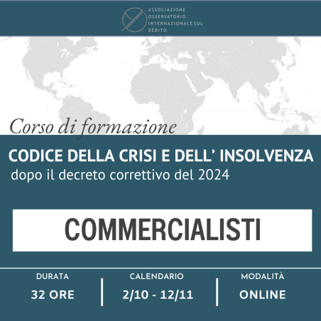 CODICE DELLA CRISI E DELL'INSOLVENZA dopo il decreto correttivo del 2024 - COMMERCIALISTI